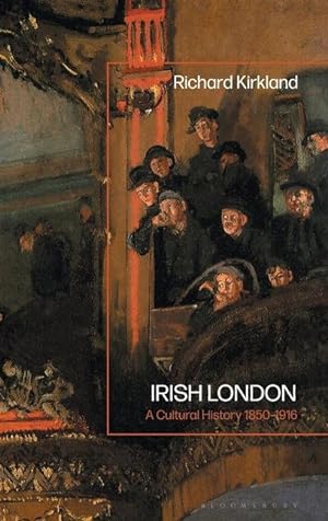 Bild des Verkufers fr Irish London: A Cultural History 1850-1916 zum Verkauf von moluna