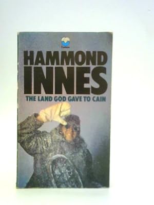 Image du vendeur pour The Land God Gave to Cain : a Novel of Labrador mis en vente par World of Rare Books