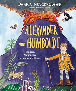 Bild des Verkufers fr Alexander Von Humboldt: Explorer, Naturalist & Environmental Pioneer zum Verkauf von moluna