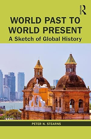 Bild des Verkufers fr World Past to World Present zum Verkauf von moluna