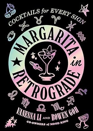 Seller image for Margarita in Retrograde: Cocktails for Every Sign for sale by moluna