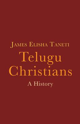 Imagen del vendedor de Telugu Christians: A History a la venta por moluna