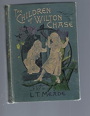 Image du vendeur pour The Children of Wilton Chase mis en vente par Peakirk Books, Heather Lawrence PBFA