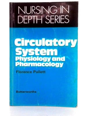 Imagen del vendedor de Circulatory System; Physiology and Pharmacology a la venta por World of Rare Books
