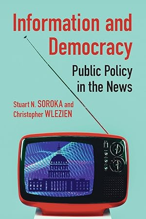Bild des Verkufers fr Information and Democracy: Public Policy in the News zum Verkauf von moluna