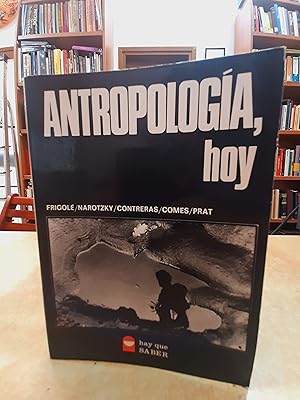 Imagen del vendedor de ANTROPOLOGA, HOY. a la venta por LLIBRERIA KEPOS-CANUDA