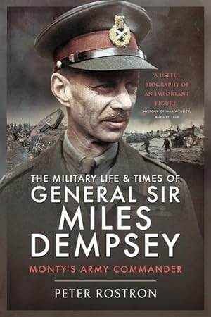 Seller image for The Military Life and Times of General Sir Miles Dempsey: Monty\ s Army Commander for sale by moluna