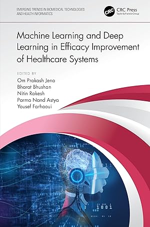 Immagine del venditore per Machine Learning and Deep Learning in Efficacy Improvement of Healthcare Systems venduto da moluna