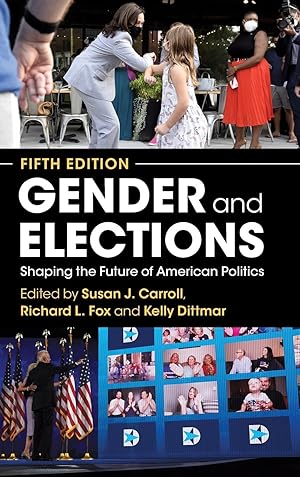 Immagine del venditore per Gender and Elections: Shaping the Future of American Politics venduto da moluna