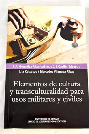 Seller image for Elementos de cultura y transculturalidad para usos militares y civiles for sale by Alcan Libros