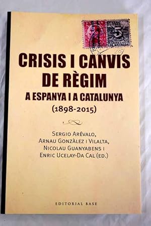 Imagen del vendedor de Crisis i canvis de regim a la venta por Alcan Libros