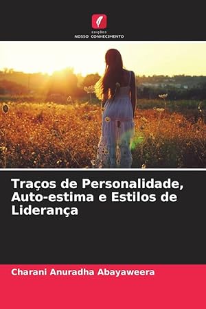Seller image for Traos de Personalidade, Auto-estima e Estilos de Liderana for sale by moluna