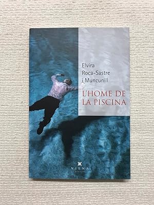 Seller image for L'home de la piscina for sale by Campbell Llibres
