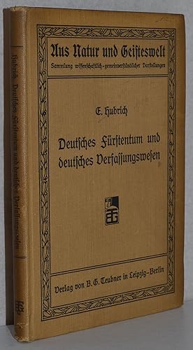 Image du vendeur pour Deutsches Frstentum und deutsches Verfassungswesen. mis en vente par Antiquariat Reinsch