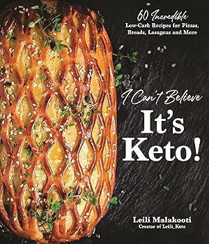 Bild des Verkufers fr I Can\ t Believe It\ s Keto!: 60 Incredible Low-Carb Recipes for Pizzas, Breads, Lasagnas and More zum Verkauf von moluna
