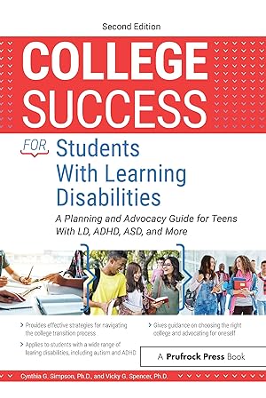 Bild des Verkufers fr College Success for Students with Learning Disabilities: A Planning and Advocacy Guide for Teens with LD, Adhd, Asd, and More zum Verkauf von moluna