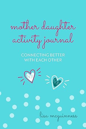 Bild des Verkufers fr Mother Daughter Activity Journal: Connecting Better with Each Other zum Verkauf von moluna
