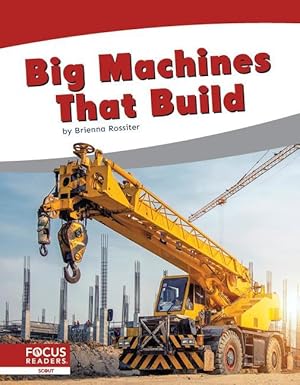 Seller image for Big Machines That Build for sale by moluna