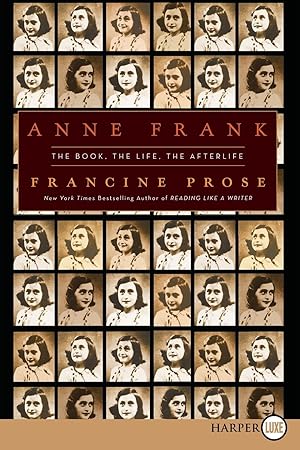Immagine del venditore per Anne Frank: The Book, the Life, the Afterlife venduto da moluna