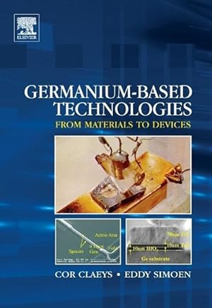 Seller image for Germanium-Based Technologies: From Materials to Devices for sale by moluna