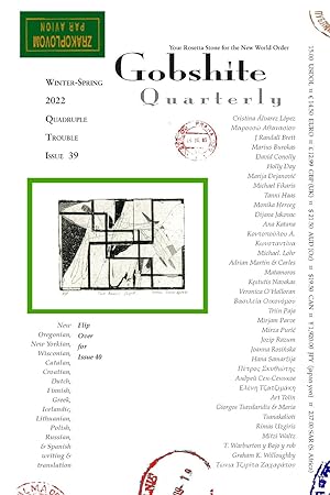 Seller image for Gobshite Quarterly 39/40, Quadriple Trouble: Your Rosetta Stone For the New World Order for sale by moluna