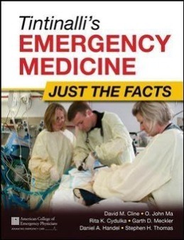 Bild des Verkufers fr Tintinalli\ s Emergency Medicine: Just the Facts, Third Edition zum Verkauf von moluna