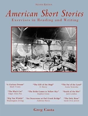 Seller image for American Short Stories: Exercises in Reading and Writing for sale by moluna