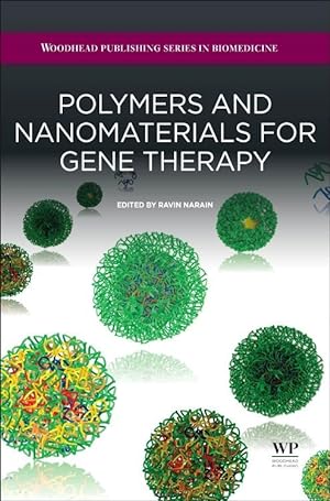 Seller image for Narain, R: Polymers and Nanomaterials for Gene Therapy for sale by moluna