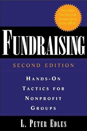 Immagine del venditore per Fundraising: Hands-On Tactics for Nonprofit Groups: Hands-On Tactics for Nonprofit Groups venduto da moluna