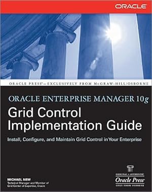 Seller image for Oracle Enterprise Manager 10g Grid Control Implementation Guide for sale by moluna