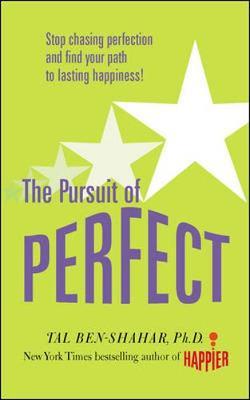 Bild des Verkufers fr Pursuit of Perfect: Stop Chasing Perfection and Discover the True Path to Lasting Happiness (UK PB) zum Verkauf von moluna