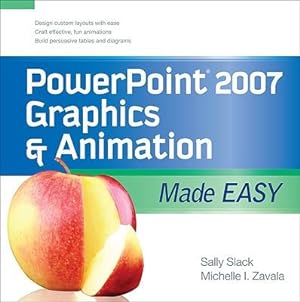 Seller image for PowerPoint 2007 Graphics & Animation Made Easy for sale by moluna
