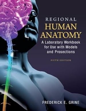 Seller image for Regional Human Anatomy: A Laboratory Workbook for Use with Models and Prosections for sale by moluna