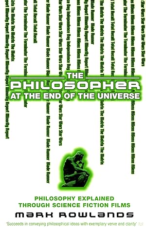 Image du vendeur pour Rowlands, M: The Philosopher At The End Of The Universe mis en vente par moluna