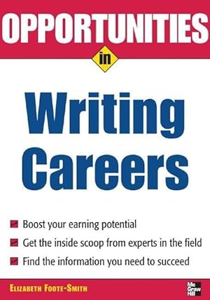 Bild des Verkufers fr Opportunities in Writing Careers zum Verkauf von moluna