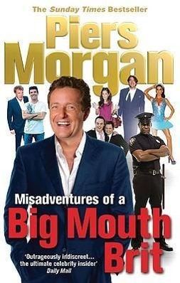 Seller image for MISADVENTURES OF A BIG MOUTH B for sale by moluna