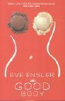 Immagine del venditore per Ensler, E: The Good Body venduto da moluna
