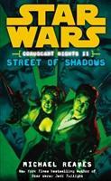 Bild des Verkufers fr Reaves, M: Star Wars: Coruscant Nights II - Street of Shadow zum Verkauf von moluna