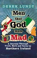 Seller image for Lundy, D: Men That God Made Mad for sale by moluna