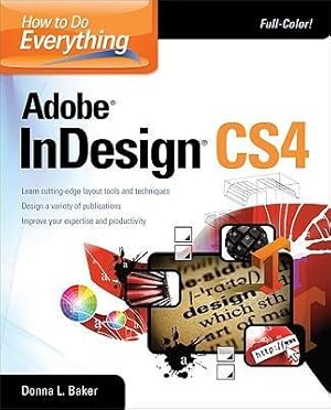Seller image for How to Do Everything Adobe InDesign CS4 for sale by moluna
