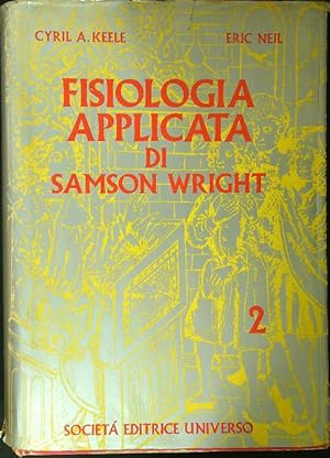 Seller image for Fisiologia applicata di Samson Wright vol. 2 for sale by Librodifaccia