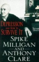 Seller image for Clare, P: Depression And How To Survive It for sale by moluna