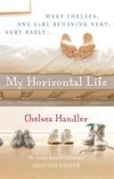 Seller image for Handler, C: My Horizontal Life for sale by moluna