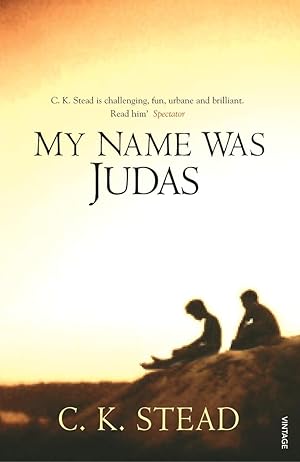 Image du vendeur pour Stead, C: My Name Was Judas mis en vente par moluna