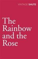 Seller image for The Rainbow and the Rose for sale by moluna