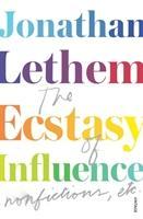 Imagen del vendedor de Lethem, J: The Ecstasy of Influence a la venta por moluna