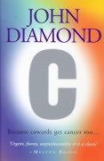 Seller image for Diamond, J: C: Because Cowards Get Cancer Too for sale by moluna