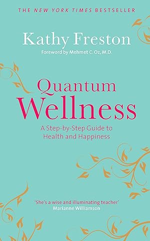 Seller image for Freston, K: Quantum Wellness for sale by moluna