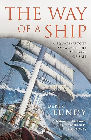 Seller image for Lundy, D: The Way of a Ship for sale by moluna