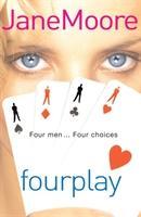 Seller image for Moore, J: Fourplay for sale by moluna